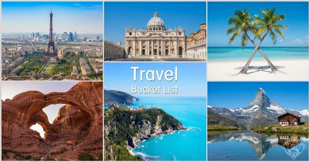 How to Plan a Bucket List Trip